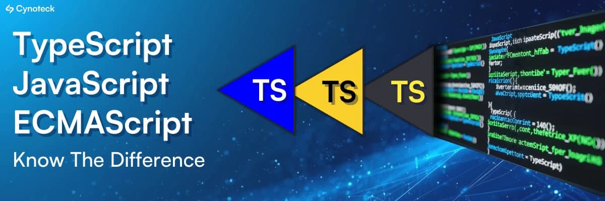 TypeScript Vs JavaScript Vs ECMAScript – Know The Difference