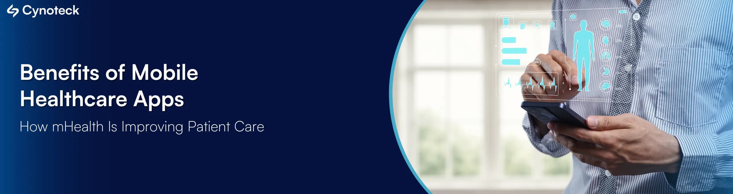 Benefits of Mobile Healthcare Apps: How mHealth Is Improving Patient Care