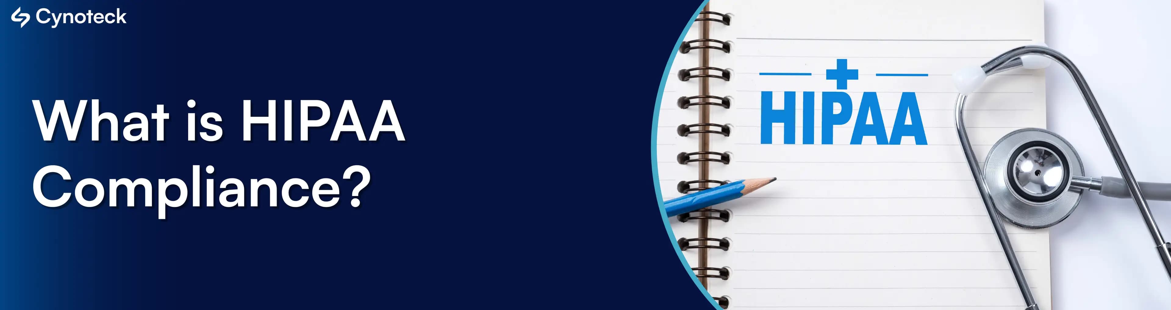 What is HIPAA Compliance? A Complete Guide for 2026