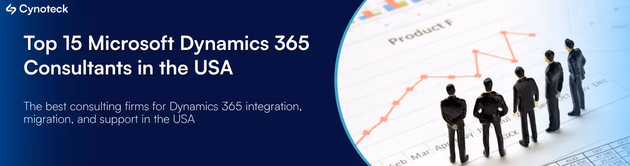 Top 15 Microsoft Dynamics 365 Consultants in the USA (2026 Guide)