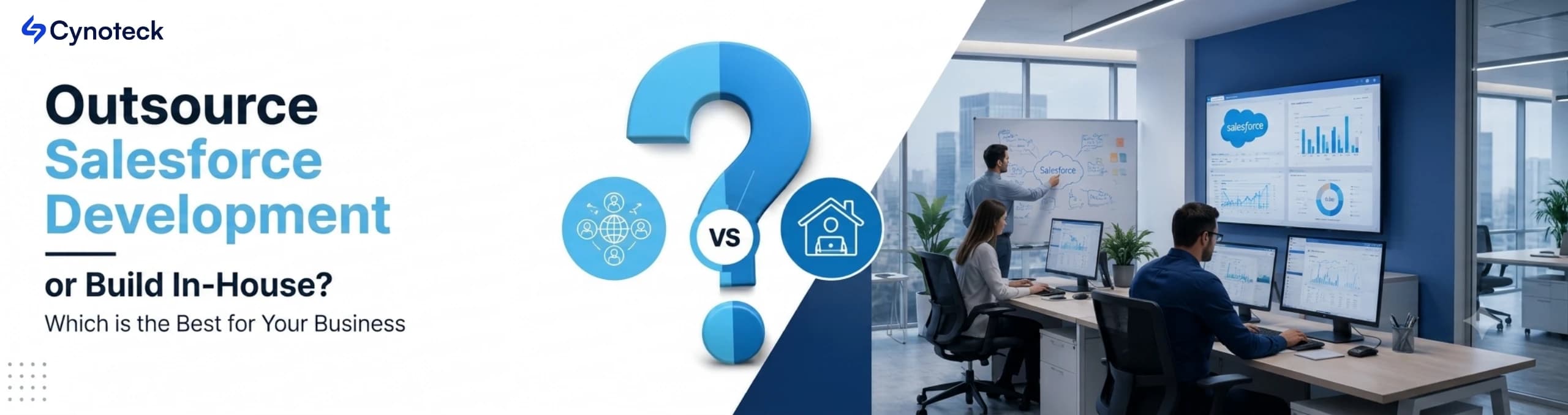 Outsource Salesforce Development or Build In-House? Which is the Best for Your Business