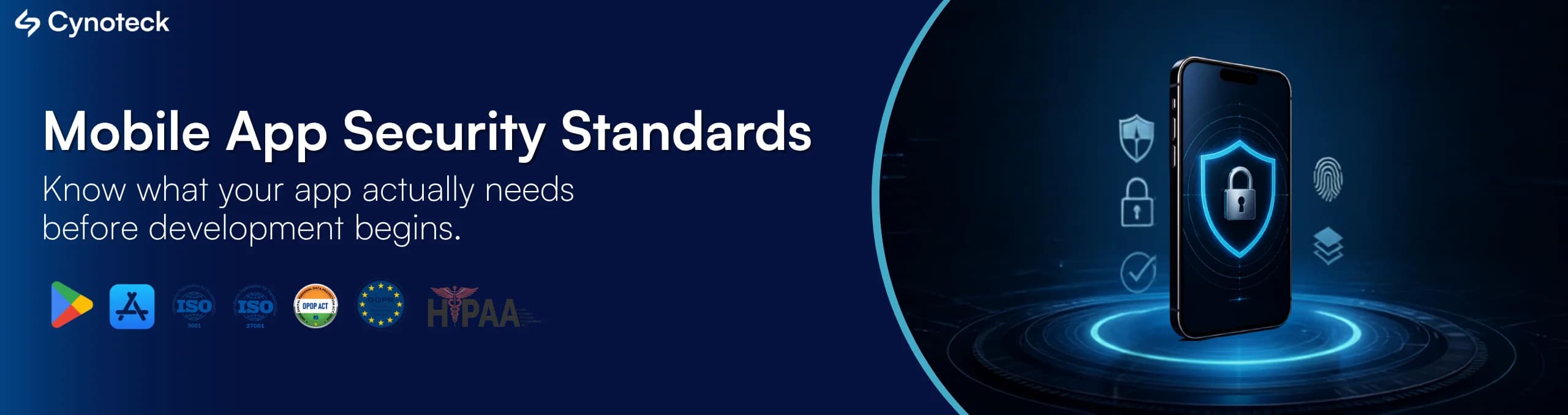 Mobile App Security Standards: What Every Business Owner Should Know