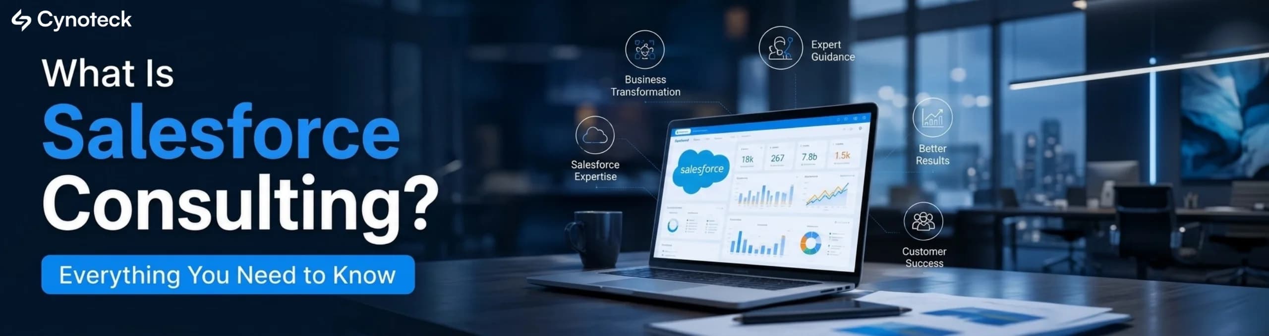 What Is Salesforce Consulting? Everything You Need to Know