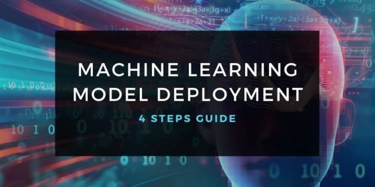 4 steps guide to Machine Learning Model Deployment - Cynoteck