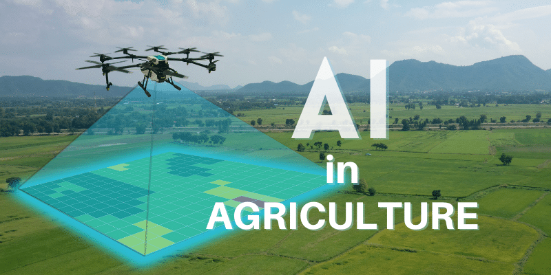 AI and ML in Agriculture