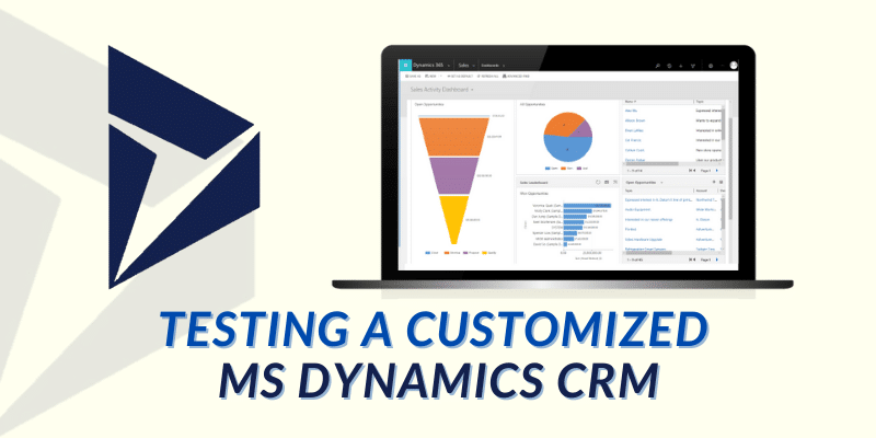 Testing a Customized MS Dynamics CRM