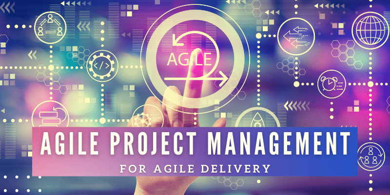 Agile project management