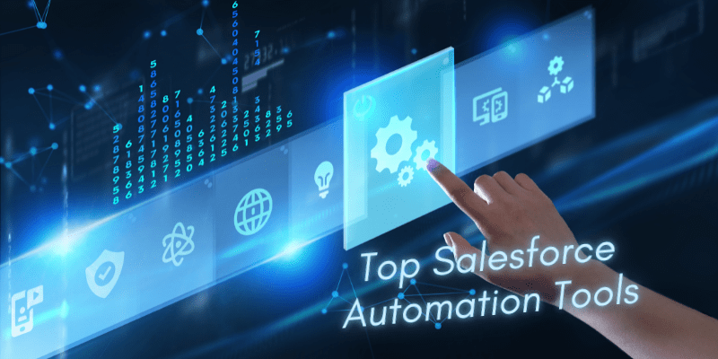 Salesforce Automation tools