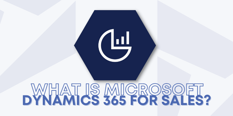 Microsoft dynamics 365 for sales