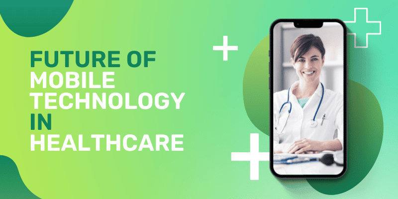 Mobile Technology in Healthcare