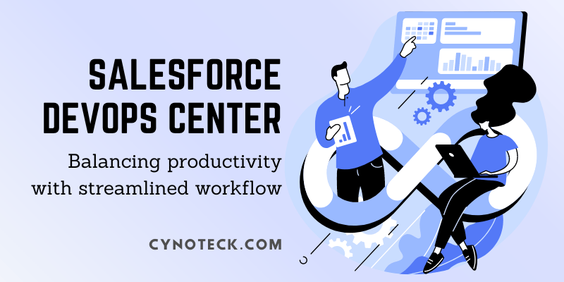 Salesforce DevOps Center