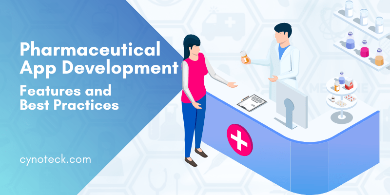 Pharmaceutical App Development