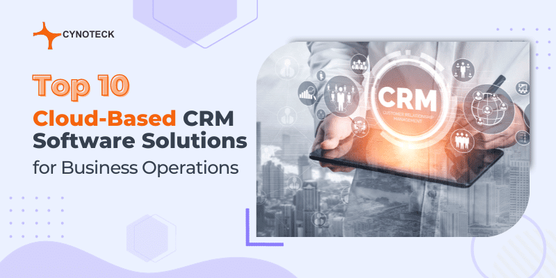 Cloud Based CRM Software