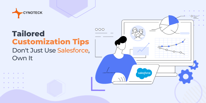 salesforce customization tips