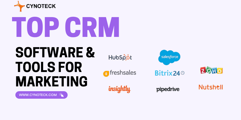 Top CRM Software & Tools for Marketing